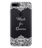 Hoesje geschikt voor iPhone 7 Plus - Made for queens