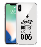 Hoesje geschikt voor iPhone Xs - Life Is Better With a Dog Zwart